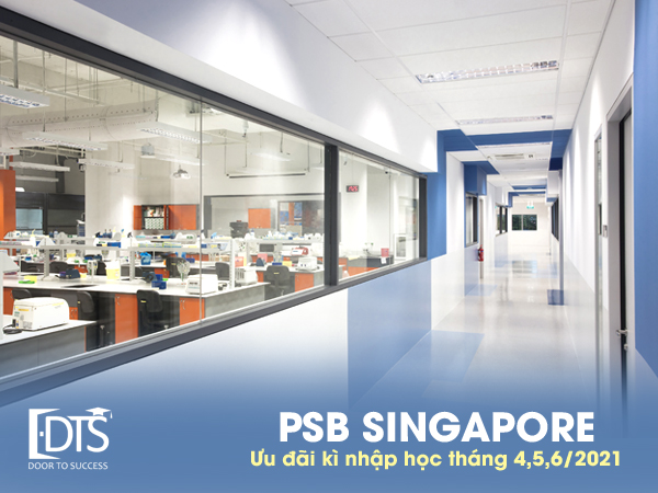 Ưu đãi tại học viện PSB Singapore cho kì nhập học tháng 4,5,6