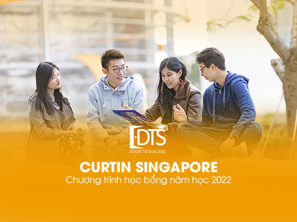Học bổng Đại học Curtin Singapore năm học 2022