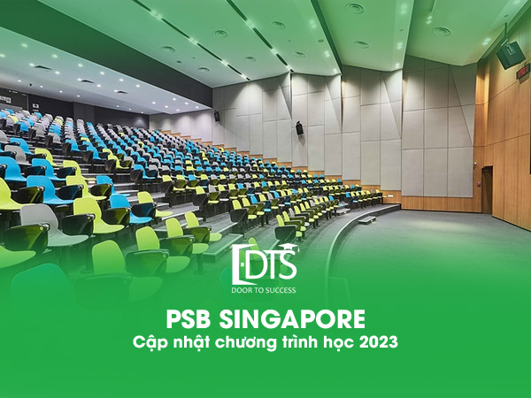 Học viện PSB Singapore cập nhật chương trình học 2023