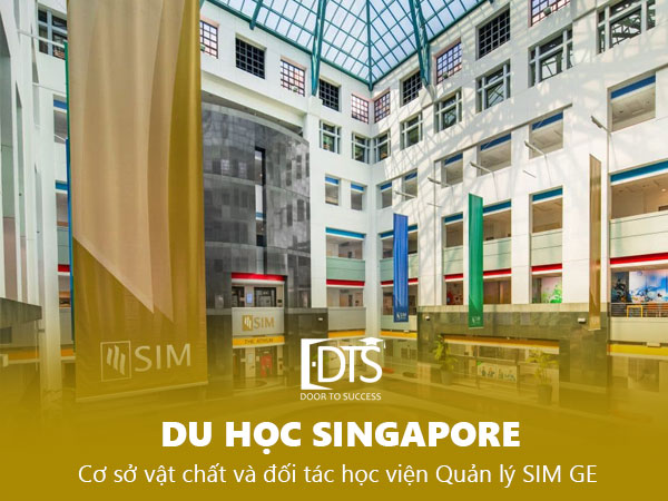 Cơ sở vật chất hiện đại và đối tác uy tín của học viện Quản lý SIM GE Singapore