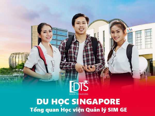 Học viện Quản lý Singapore SIM GE: Lựa chọn hàng đầu cho du học Singapore