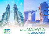 Du học Singapore hay Malaysia- Lựa chọn nào phù hợp với bạn
